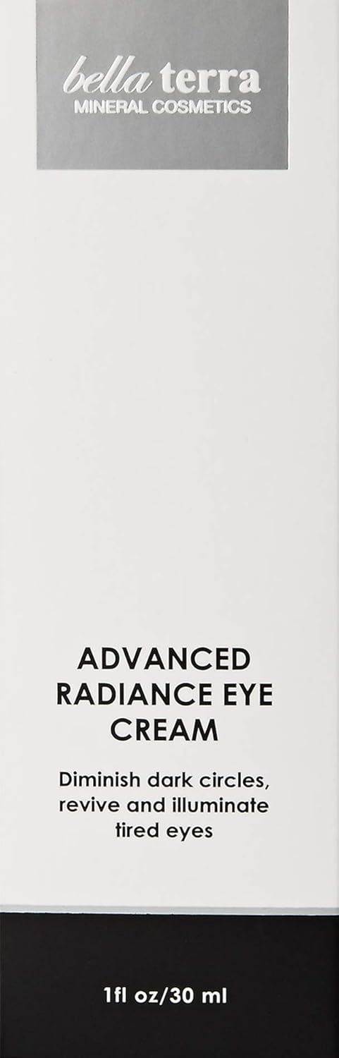 Bella Terra Advanced Radiance Eye Cream | Daily Moisturizer for Eyes | Reduce Wrinkles and Dark Circles | Fast-Acting Skin Renewal Treatment (1 fl. oz / 30ml)